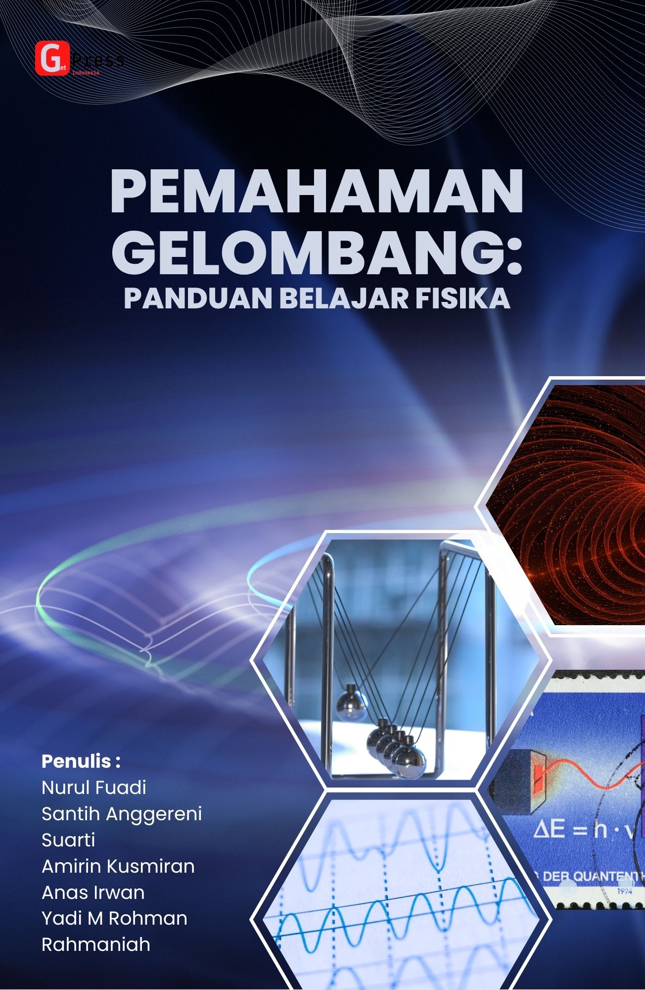 PEMAHAMAN GELOMBANG: Panduan Belajar Fisika
